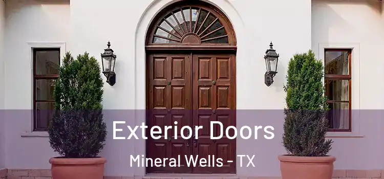 Exterior Doors Mineral Wells - TX